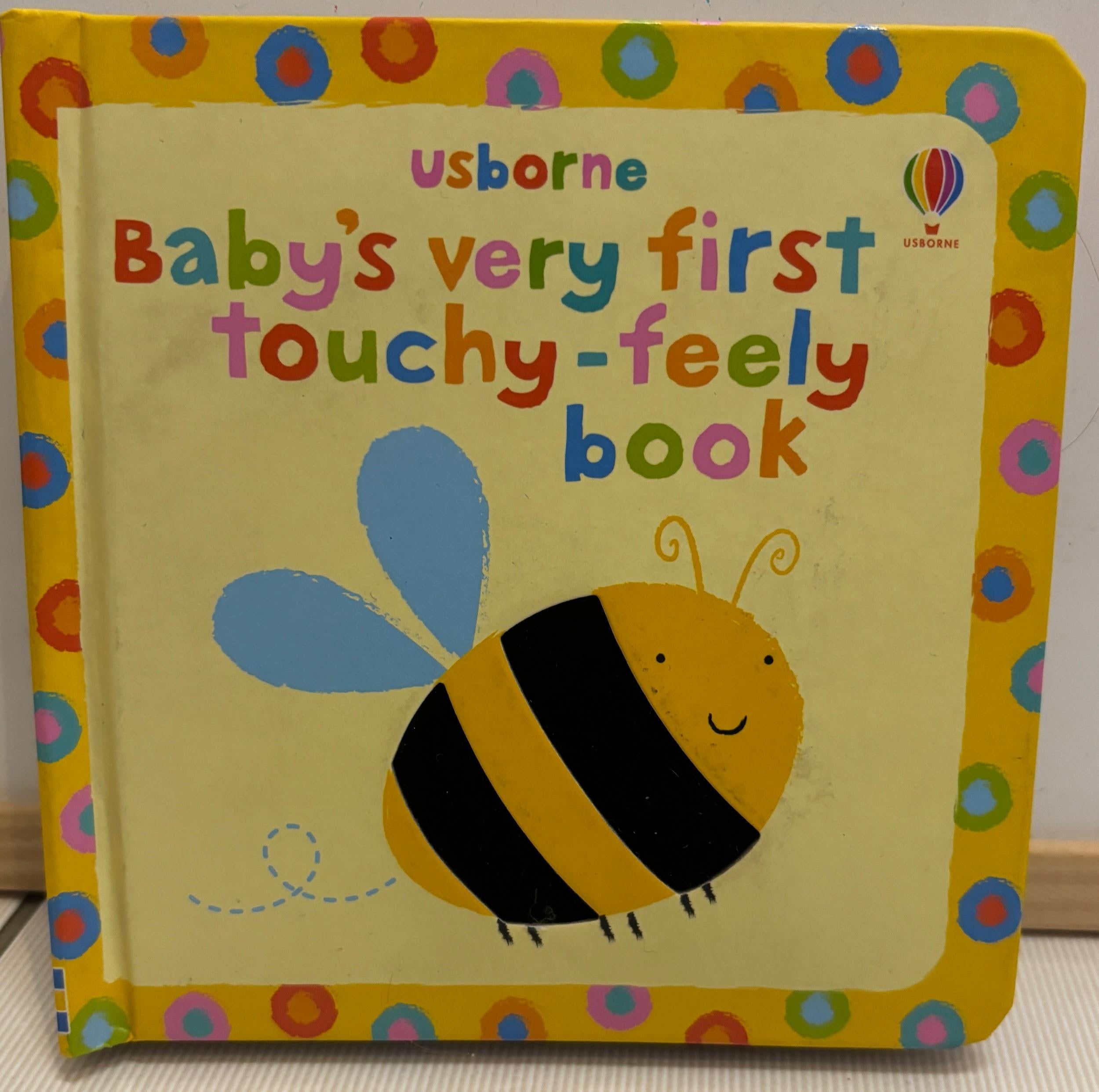 Baby's Very First Touchy-Feely Book