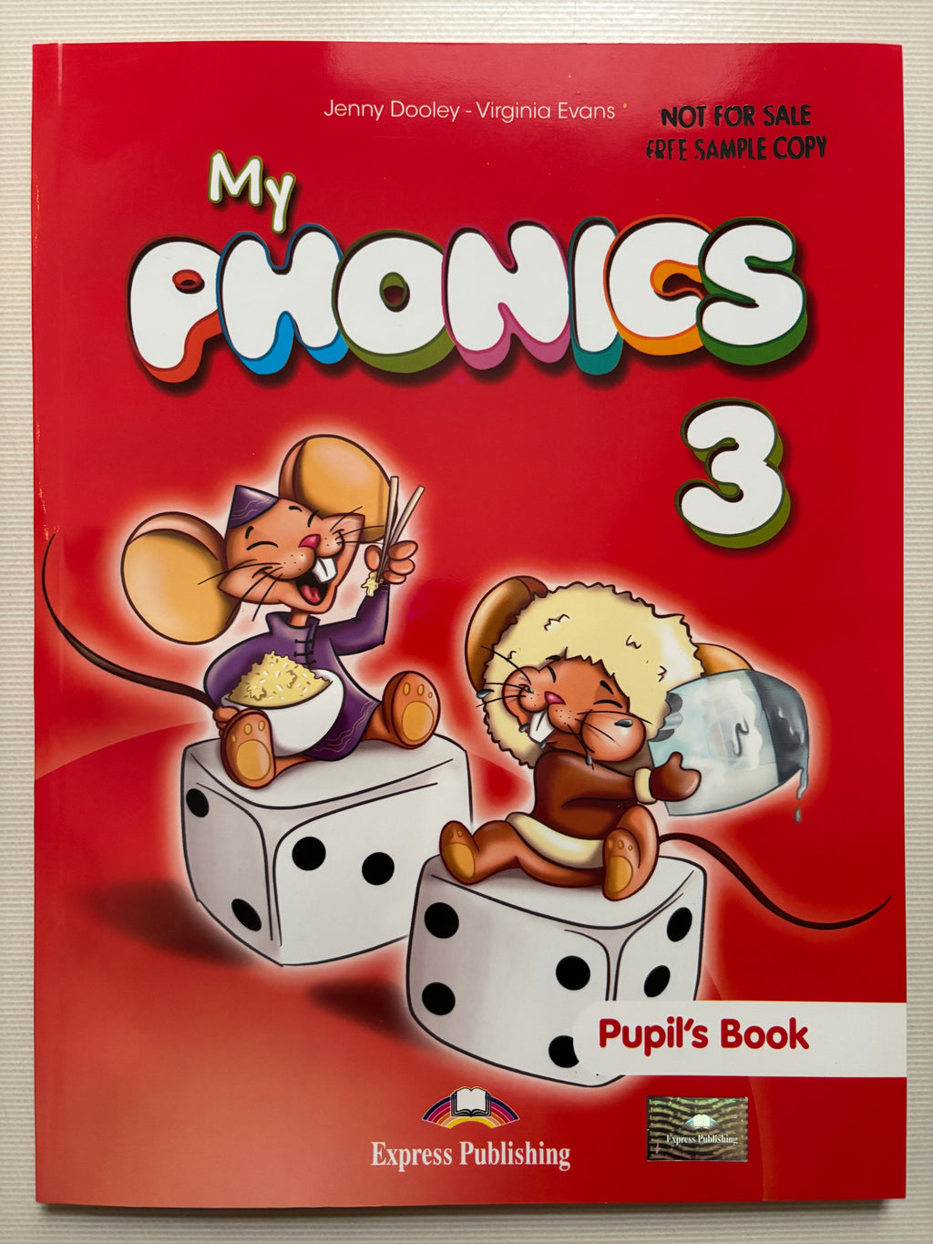 My Phonics 3 Pupil's Book: Long Vowels