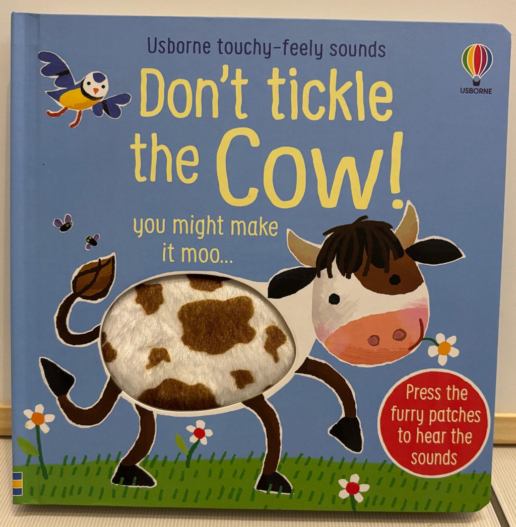 Don't Tickle the Cow!