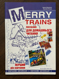 Merry Trains, 1st year of reading